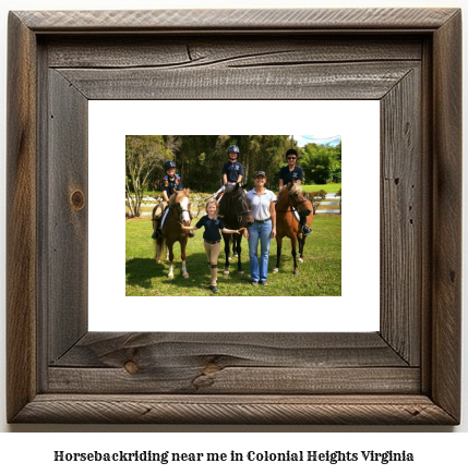 horseback riding near me in Colonial Heights, Virginia